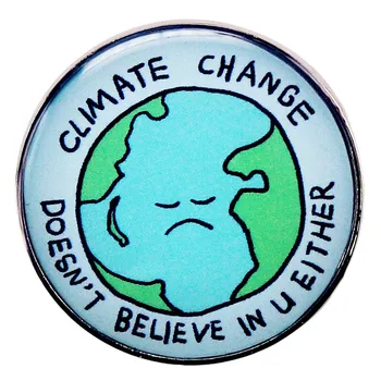 Жени за защита на околната среда, Промяна на климата Също не вярва в Теб, Эмалированная брошка, Икони, игли за ревери, Брошки, Бижута, Аксесоари