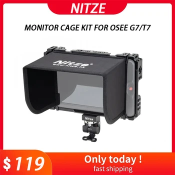 Комплект за закрепване на монитора Nitze за OSEE T7/G7 7 с LS7-G7 Sunhood, пагон N58-J, Притежател на монитора, Безплатна доставка, Лидер на продажбите