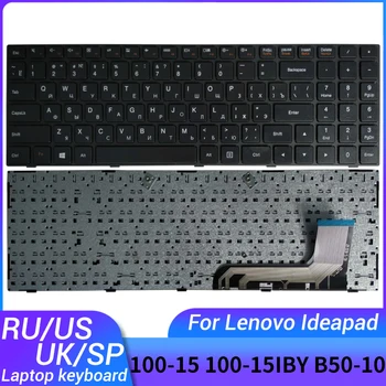 НОВАТА клавиатура за лаптоп НА български/американски/английски/испански език ЗА Lenovo Ideapad 100-15 100-15IBY В50-10